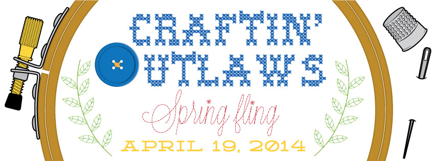 Craftin’ Outlaws Spring Fling April 19th